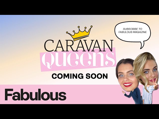 TRAILER | Caravan Queens | New Series Coming Soon to Fabulous Magazine