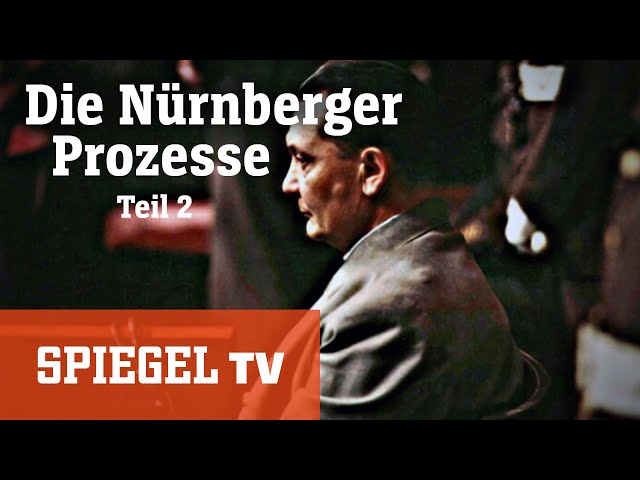 Die Nürnberger Prozesse (2/3): Das Dritte Reich vor Gericht | SPIEGEL TV
