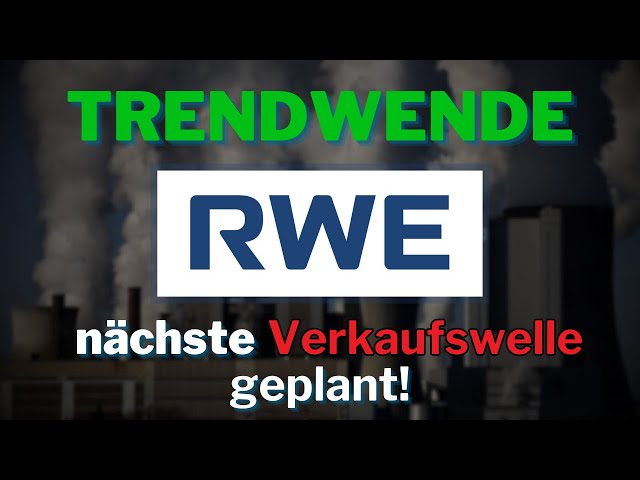 RWE Aktie: Verkaufssignale mehren sich...