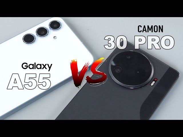 Tecno Camon 30 Pro 5G vs Samsung Galaxy A55 5G Full Comparison. Which one is Better?