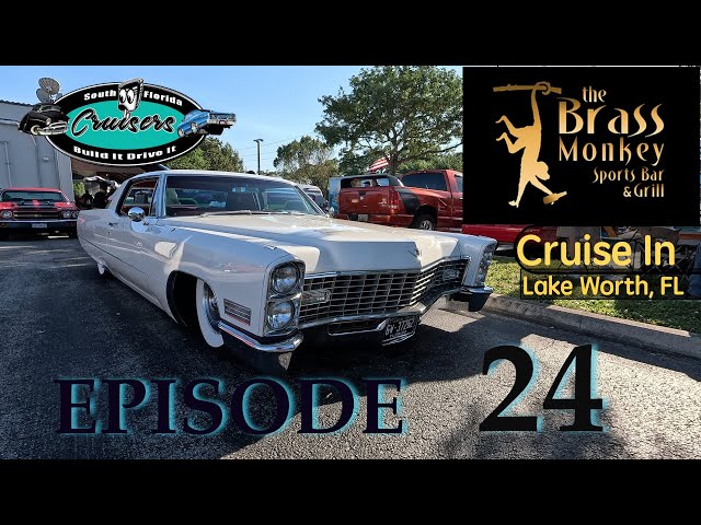 South Florida Cruisers Episode 24