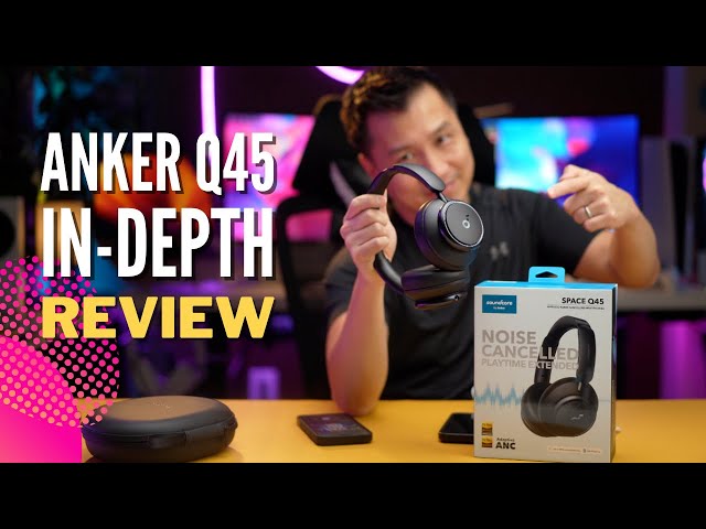 Soundcore by Anker Space Q45 - In-Depth Review - Sound Test