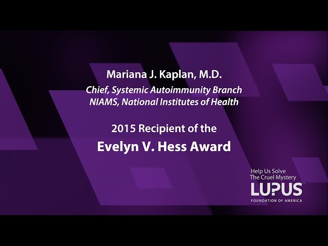 Dr. Mariana Kaplan Receives Evelyn V. Hess Award