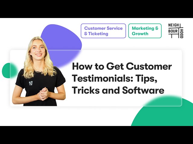 How to Get Customer Testimonials: Tips, Tricks and Software