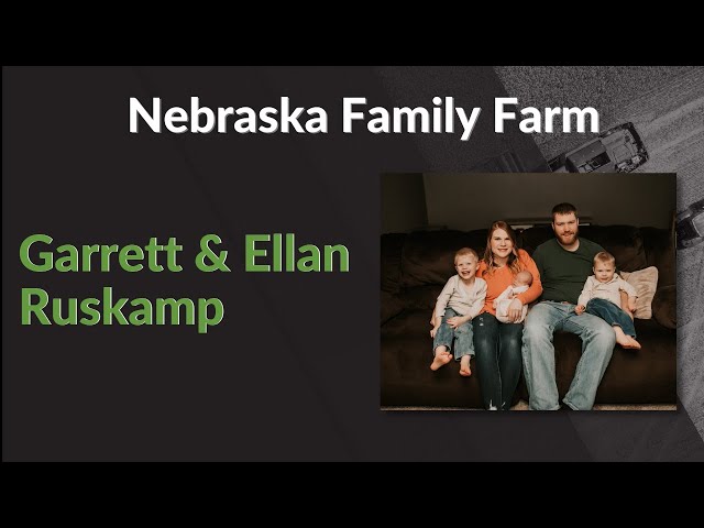 Garrett and Ellan Ruskamp | Nebraska Family Farm