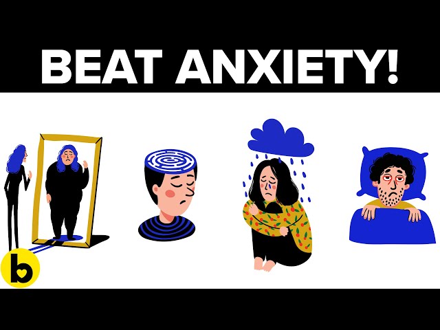 12 Scientific Ways To Beat Anxiety And Be Calm