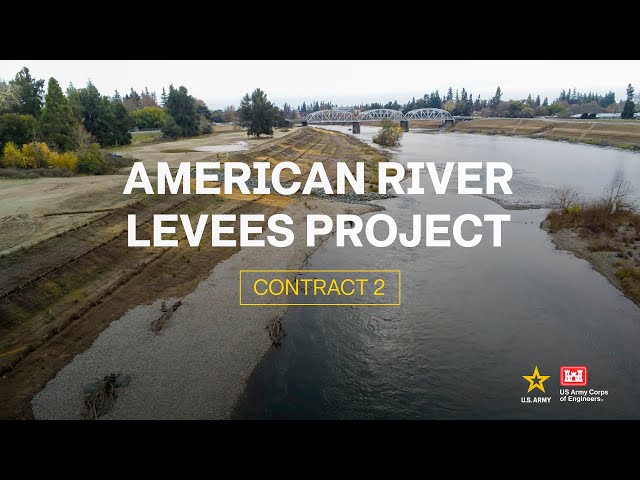 American River Levees Project - Contract 2