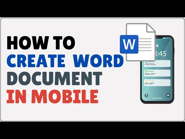 How to Make Word Document in Mobile | Android & iPhone