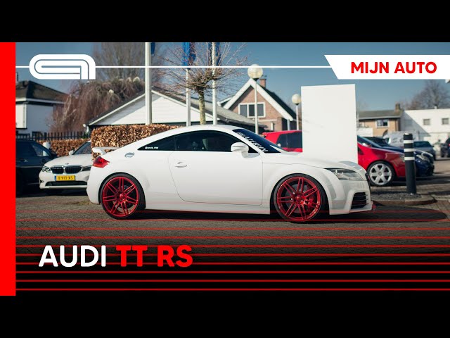 Mijn Auto: Audi TT-RS 8J (550 pk) van Cedric