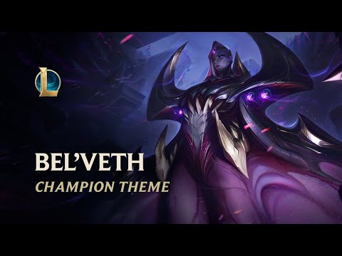 Bel’Veth, The Empress of the Void | Champion Theme - League of Legends