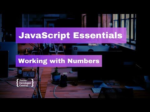 JavaScript Essentials: Working with Numbers