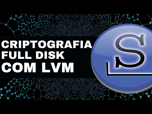 Criptografia FULL DISK + LVM Slackware
