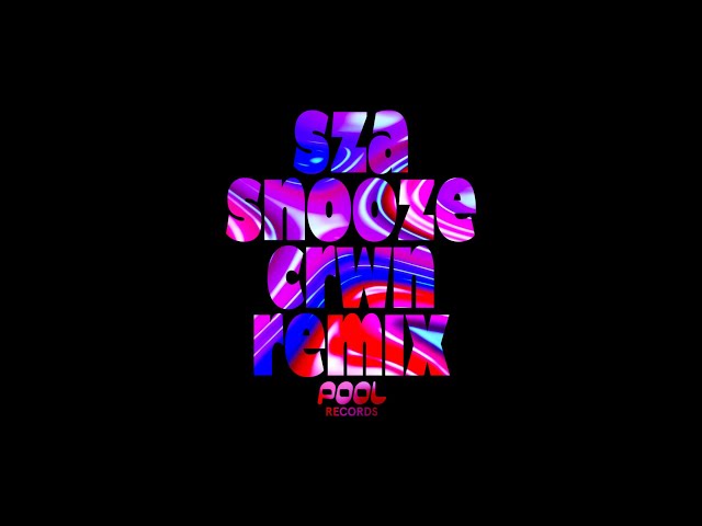 SZA - Snooze (crwn Remix)