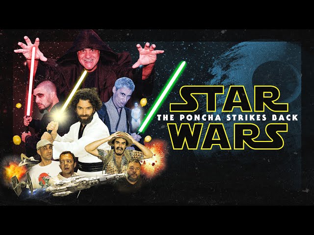 Star Wars: The Poncha Strikes Back (PARODY)