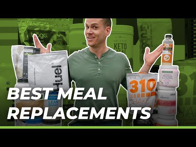 Best Meal Replacement Shakes (UPDATED!) — What's Best for You?!