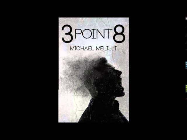 3 Point 8 by Michael Melilli - The Week Of...