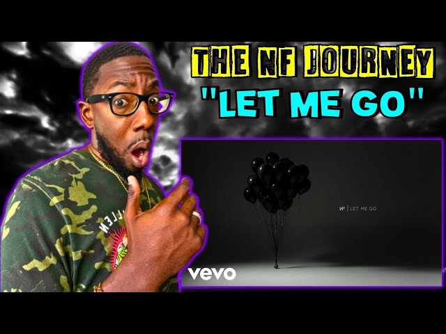 [ THE NF JOURNEY ] RETRO QUIN REACTS TO NF | NF "LET ME GO" (REACTION)