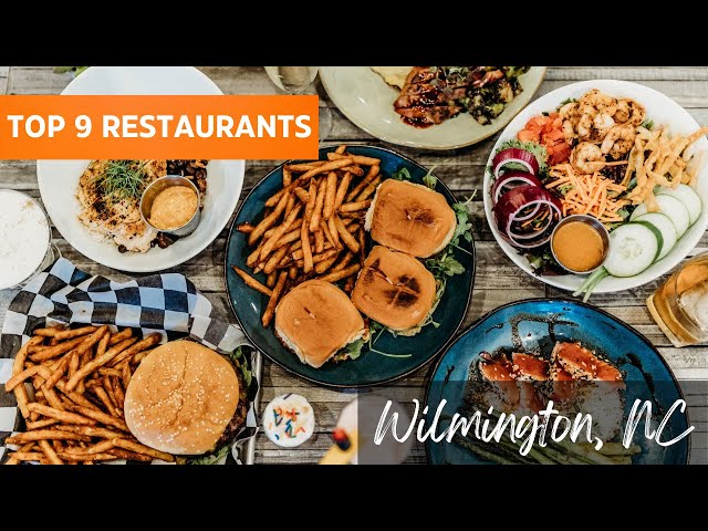 Top 9 Restaurants In Wilmington, NC