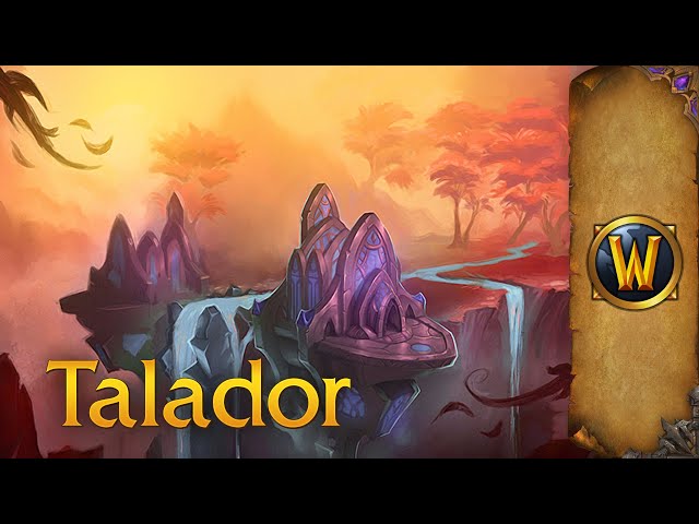 Talador - Music & Ambience - World of Warcraft