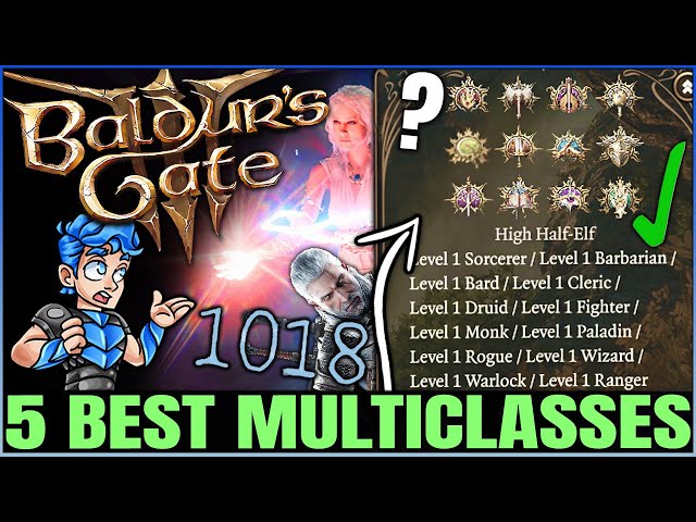 Baldur's Gate 3 - 5 Best GAME BREAKING Multiclasses Possible - Ultimate Multiclass Guide Round 6!