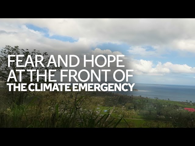 Hopes and fears on the island facing climate change | On The Ground