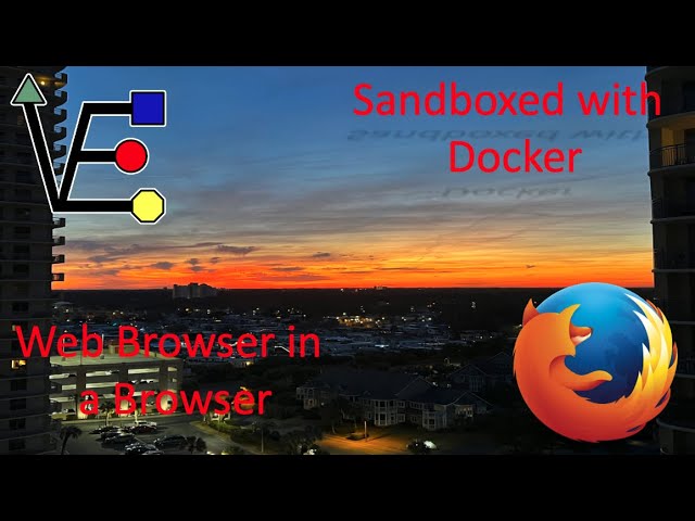 How to host a sandboxed web browser with docker and Proxmox