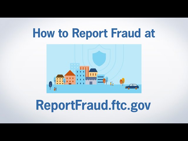 How to Report Fraud at ReportFraud.ftc.gov | Federal Trade Commission