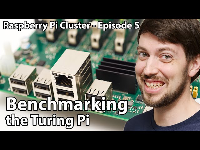 Raspberry Pi Cluster Ep 5 - Benchmarking the Turing Pi