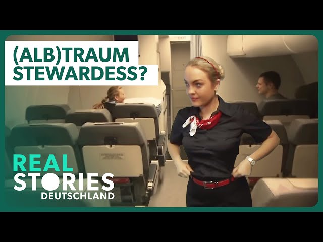 Stewardess: Harte Wahrheit hinter dem vermeintlichen Traumjob | Doku | Real Stories