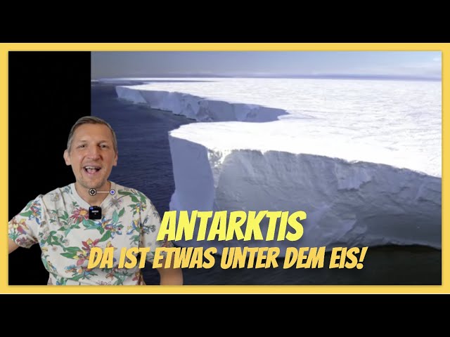 Antarktis - Da ist etwas unter dem Eis! 😵
