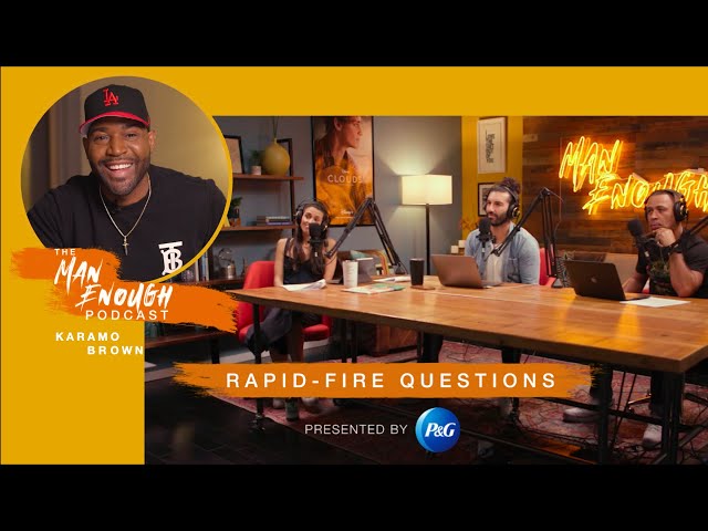 Karamo Brown: Rapid-Fire Questions (Presented by P&G)