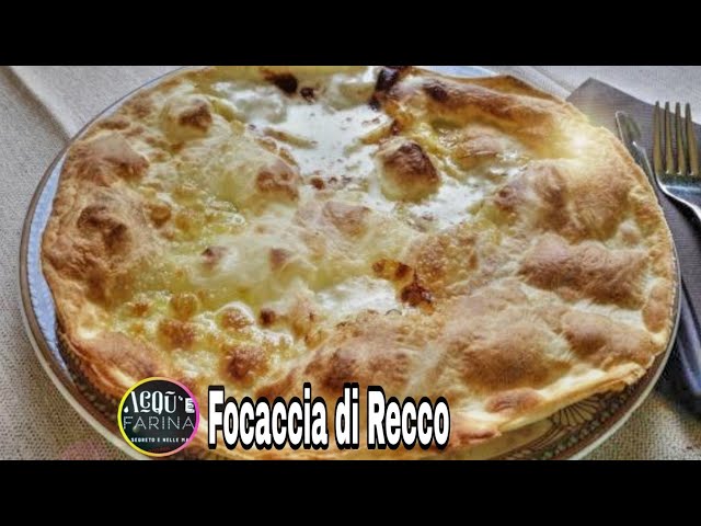 FOCACCIA DI RECCO RICETTA ORIGINALE