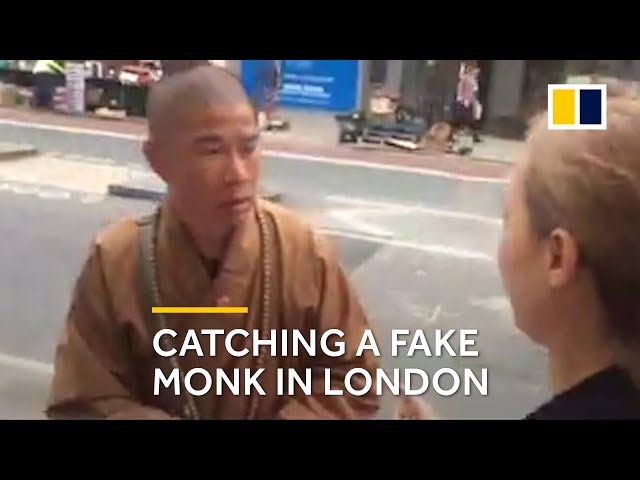 Fake monk: Buddhist crusader catches one on London street