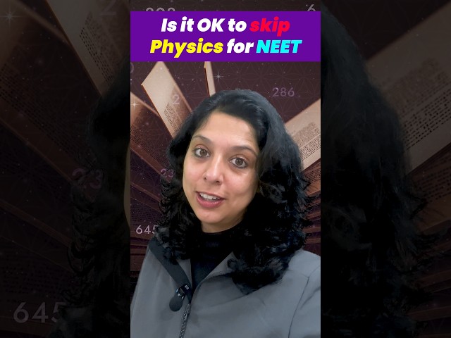 🤔 Is it OK to SKIP Physics For NEET 🚫 #shorts #neetphysics #vanimam #neet2024 #vedantubiotonic