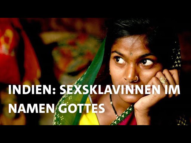 Devadasi in Indien: Sexsklavinnen im Namen Gottes - Armut zwingt sie zur Prostitution