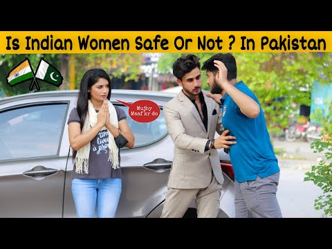 Is Indian Women Safe Or Not In Pakistan? | Social Experiment | @Social Tv ​
