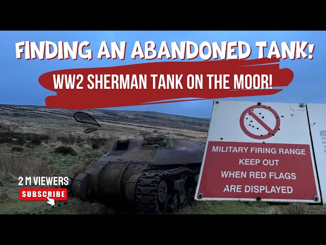 I Found An Abandoned WW2 Canadian Sherman Tank On The Moors