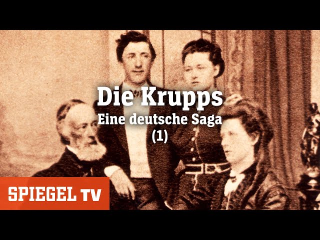 Die Krupps (1): Eine deutsche Saga - »Geschäfte« | SPIEGEL TV (2012)