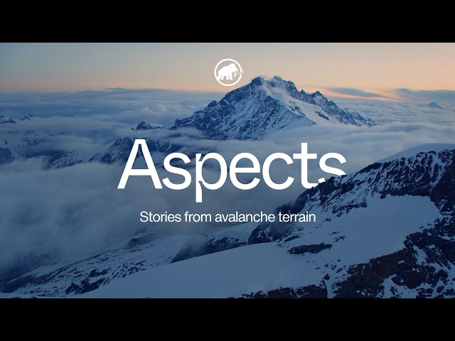 Mammut Aspects | Stories from avalanche terrain | Ep. 01: One more lap