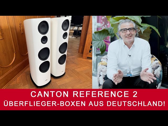 Canton Reference 2 | Die Überflieger-Lautsprecher aus Deutschland!