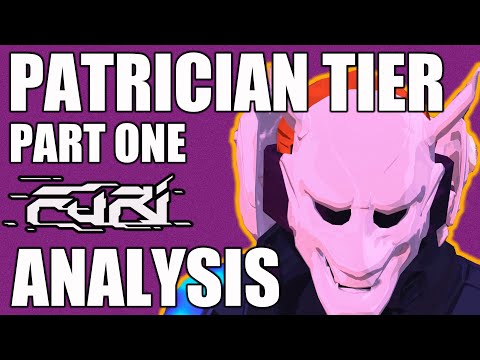 Patrician Tier: Furi Analysis