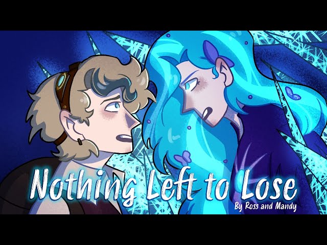 Nothing Left to Lose (Tangled: The Series) by Ross and Mandy