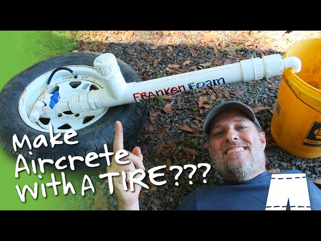 How To Make Aircrete With A Tire For A Compressor