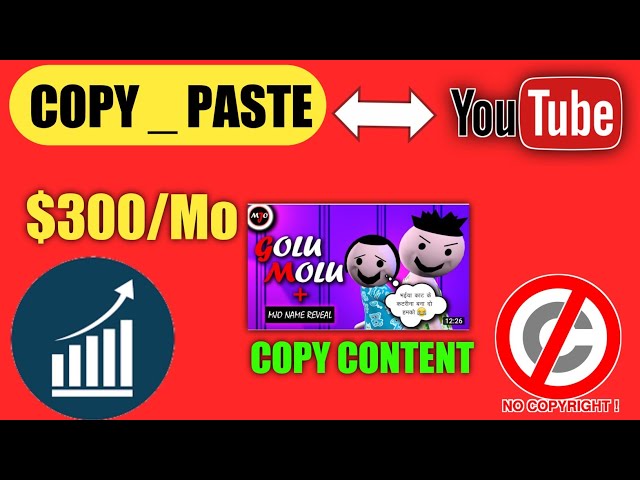 Earn $300 From Copy Paste YouTube | Unique Income Start YouTube Channel