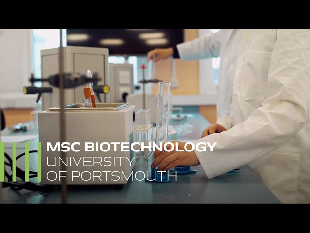 MSc Biotechnology - University of Portsmouth