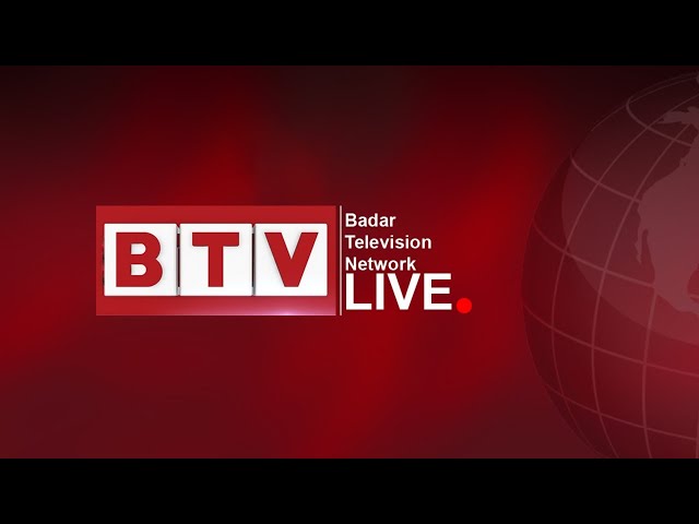 BTV | Badar Television Network | Live Streaming 24/7 | BTV