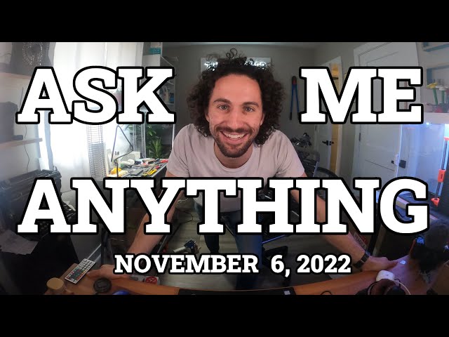 Ask Me Anything! Q&A Livestream - November 6, 2022