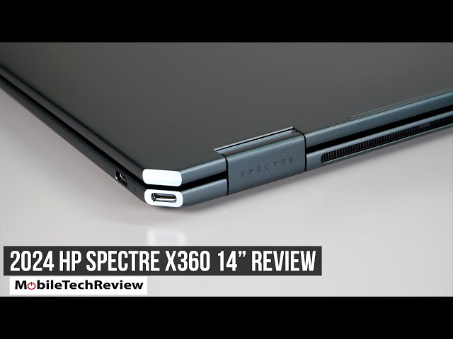 2024 HP Spectre x360 14" Review