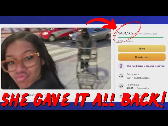 Woman Refunds Over 400,000 Dollars of Go Fund Me Money After Homeless Recipient Vanishes.
