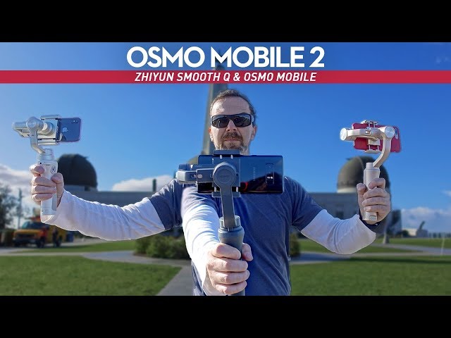 DJI Osmo Mobile 2 In-Depth Review And Comparison to Zhiyun Smooth Q and Osmo Mobile